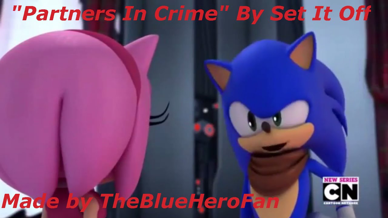 Sonic ~ Sonamy ~ Partners In Crime