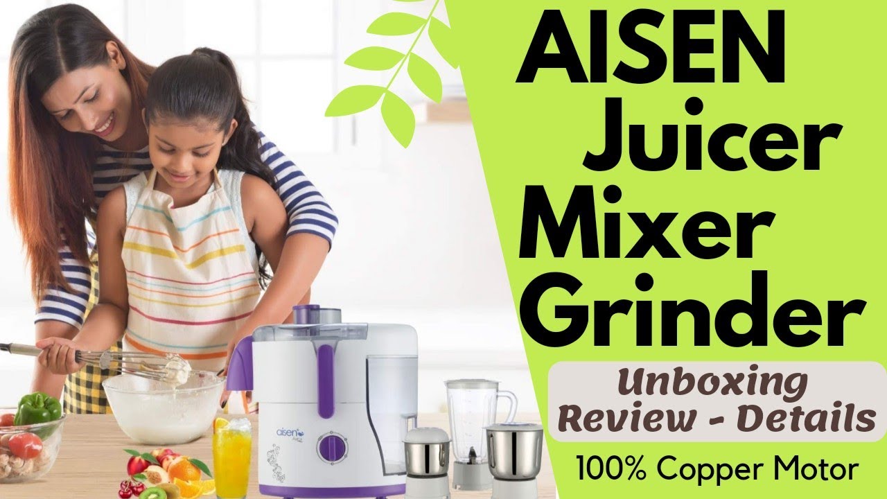Aisen A50JMP500 Juicer Mixer Grinder | Best Juicer Mixer in India | Best Mixer Under 3000 | Unboxing