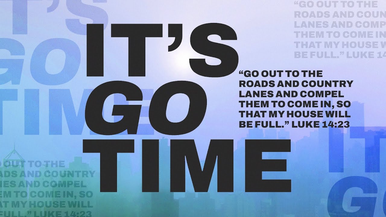 Best Year Ever! | It’s Go Time