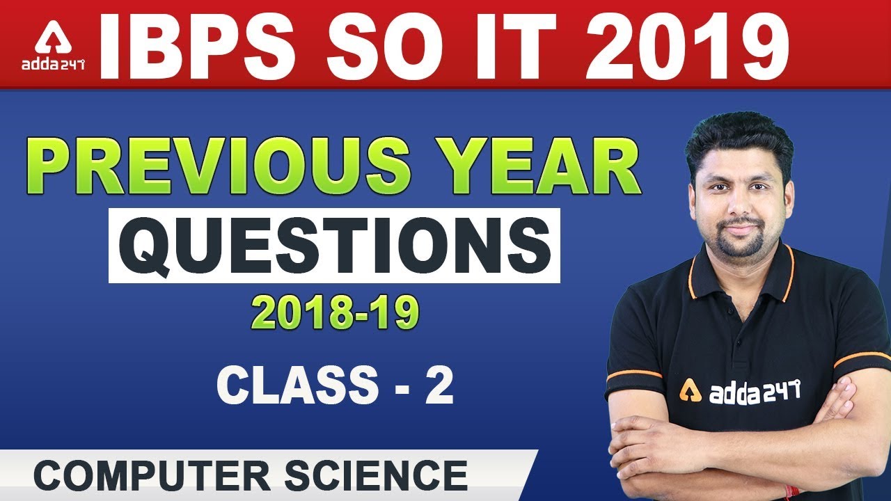 IBPS SO 2019 | Computer Science | Previous Year Questions 2018-2019