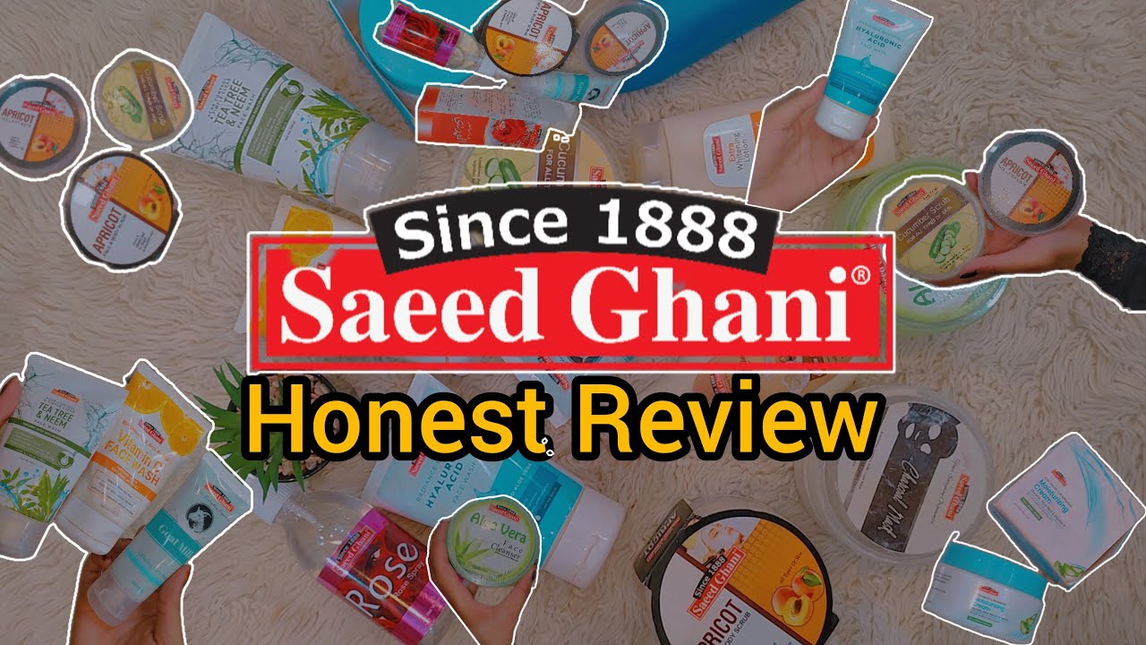 Skincare, haircare, bodycare | affordable selfcare products | honest review of Saeed Ghani products