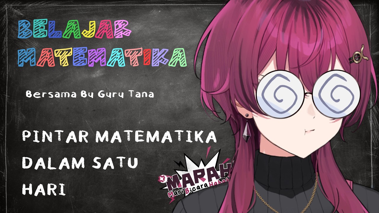【MARAH】BIMBEL Matematika 100% TRUSTED【Tana Nona - JKT48V】