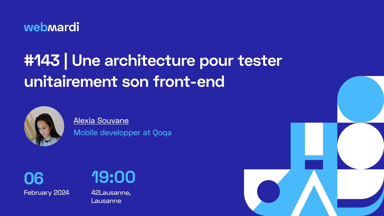 #143 | Une architecture pour tester unitairement son front-end - Alexia Souvane