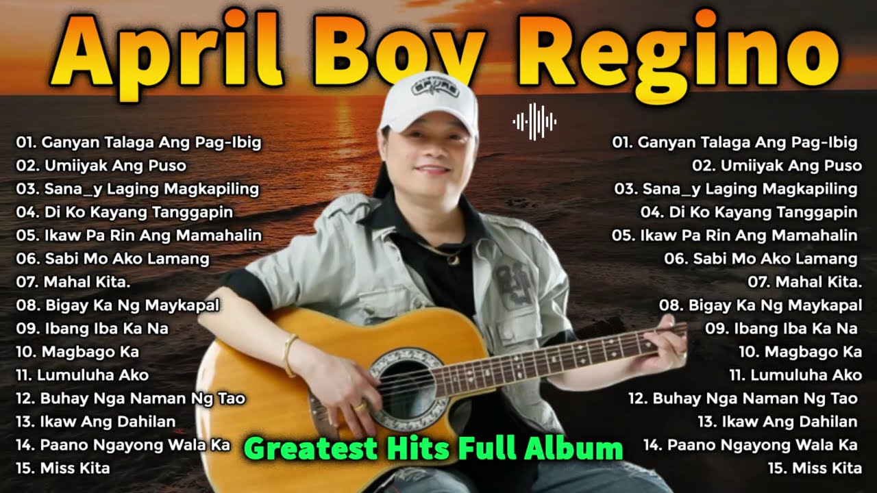 April Boy Regino Non-Stop Playlist 2026🌹Best OPM Nonstop Collection Tagalog Love Songs of All Time89