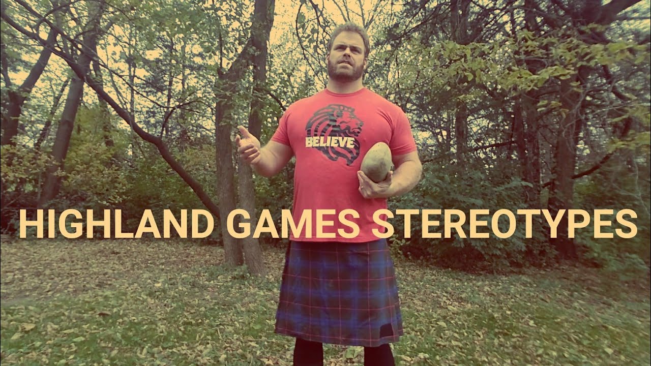 Scottish Highland Games Stereotypes