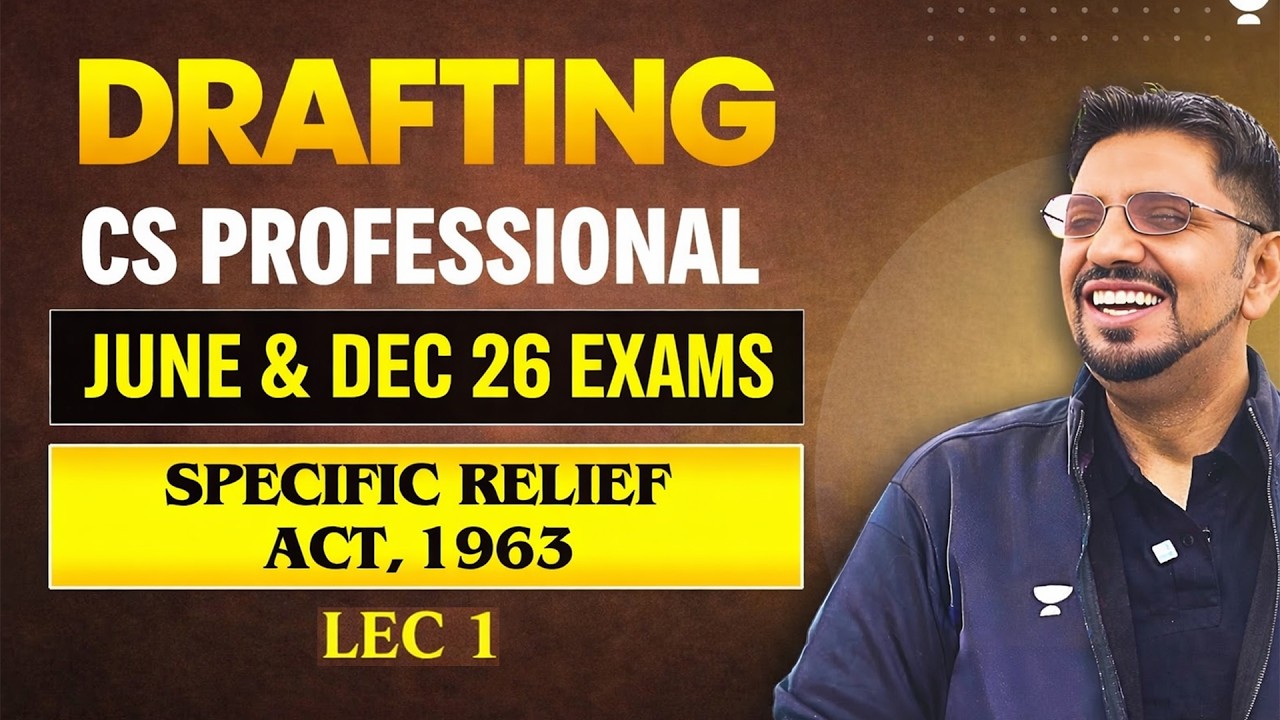 CS Executive JIGL One Shot Revision Specific Relief Act, 1963 CS Amit Vohra #unacademy #csexams