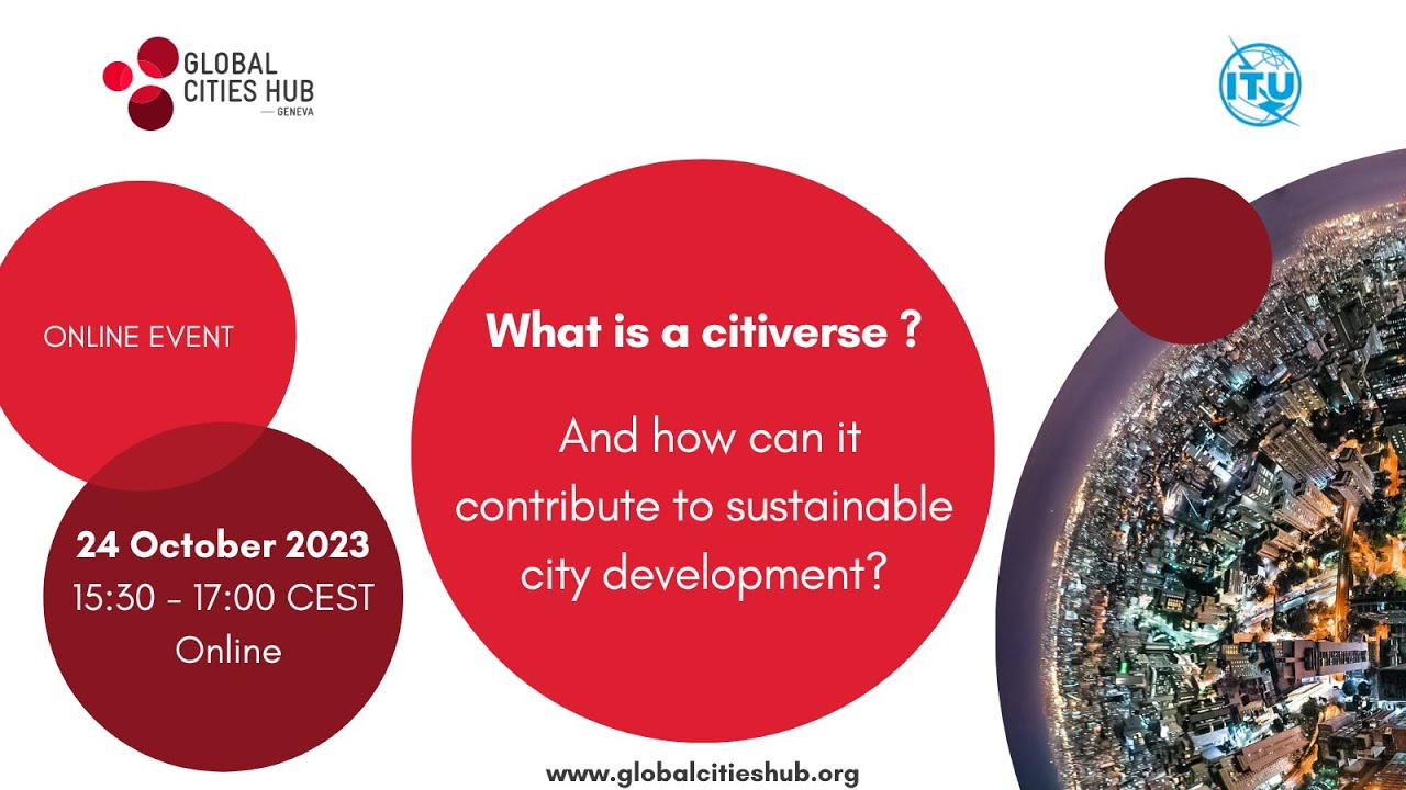 What is a citiverse ? And how can it contribute to sustainable city development?