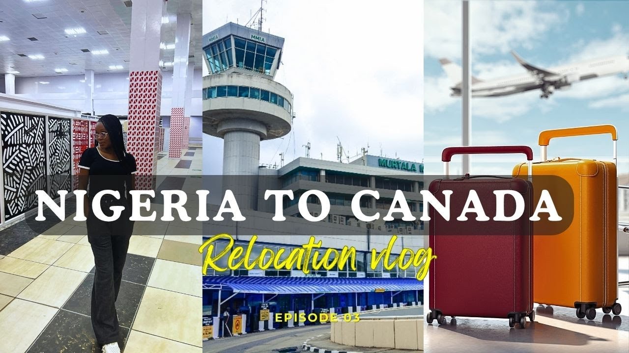 Мой реальный опыт переезда из Лагоса в Канаду 🇨🇦 | Виза, авиабилеты и путешествие в одиночку