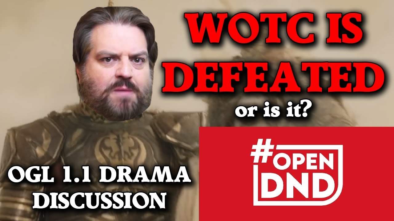 WOTC is defeated, or is it!? - OGL 1.1 DRAMA