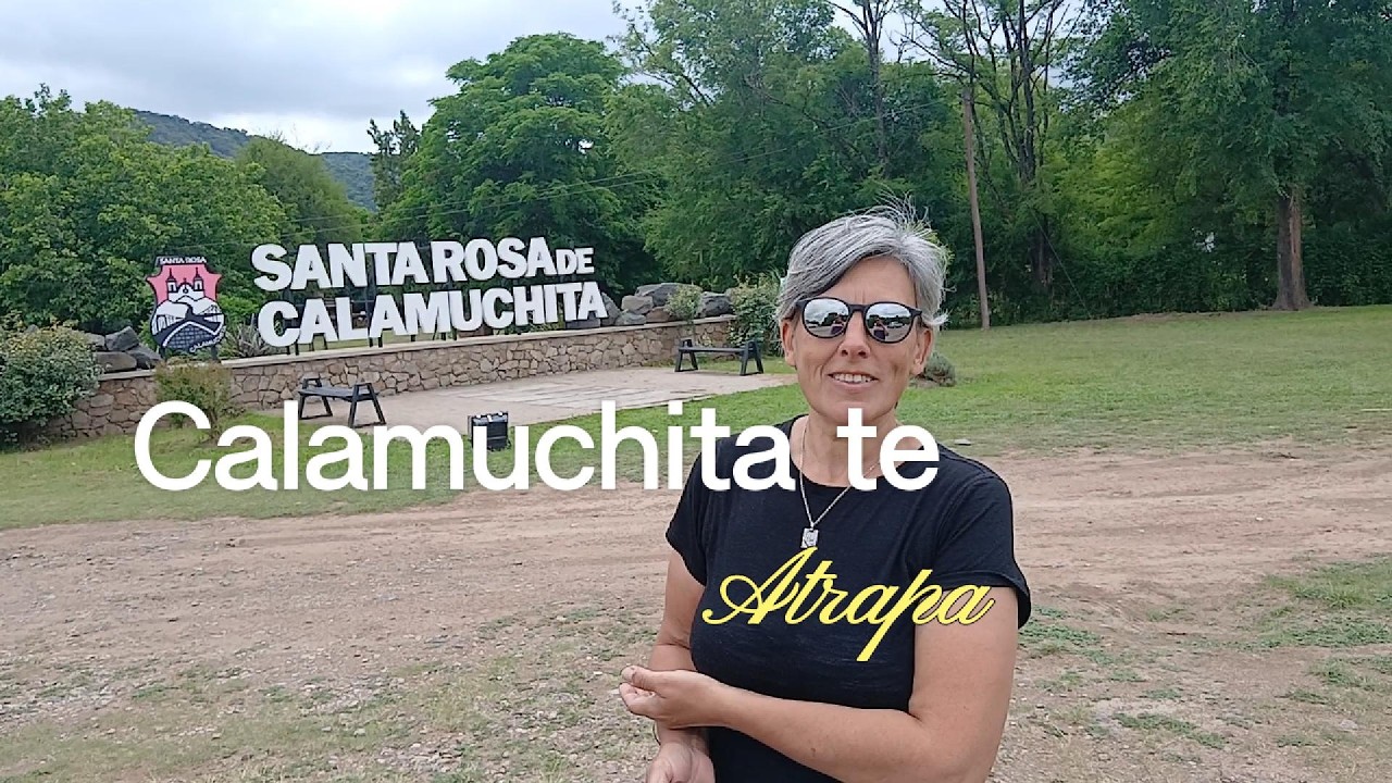 Santa Rosa de Calamuchita: El paraíso natural de Córdoba que no te podés perder