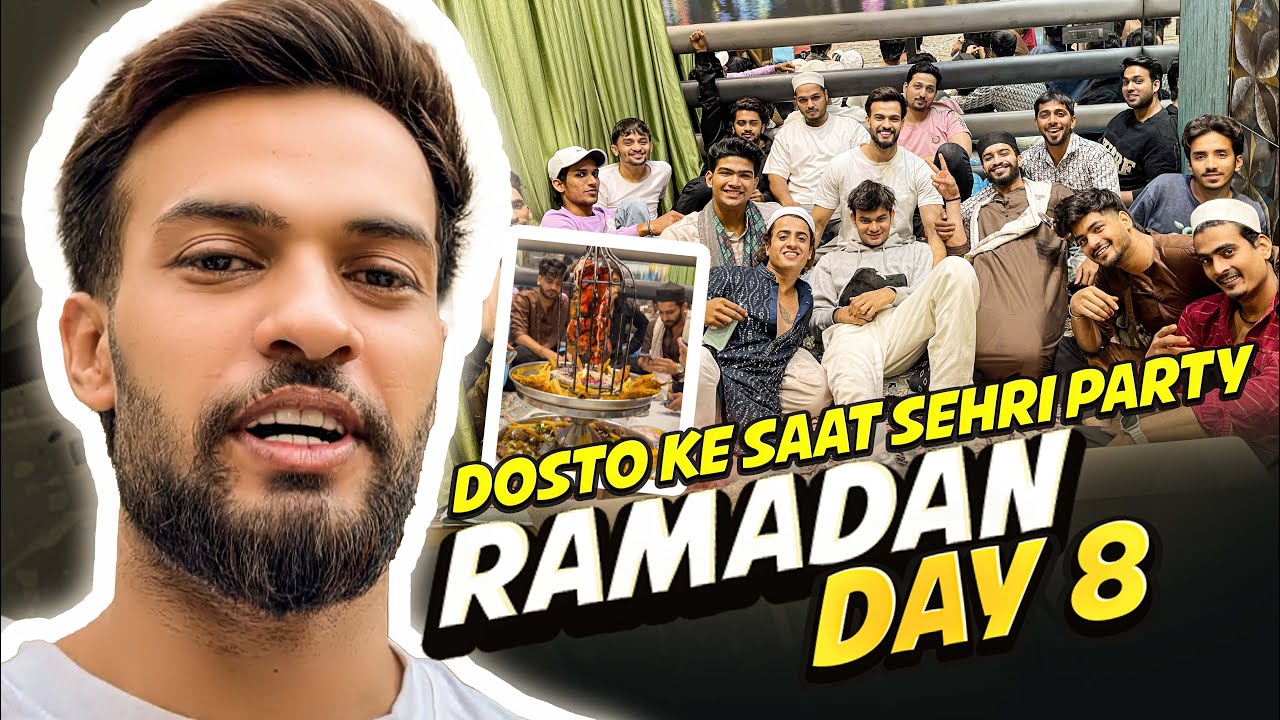 DOSTO KE  SAAT SEHRI PARTY | SHADAN FAROOQUI VLOG