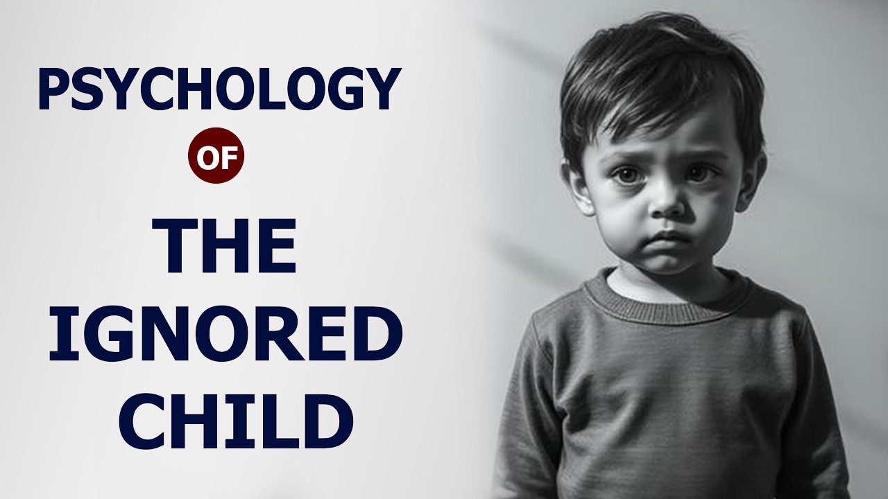 Psychology of the Ignored Child