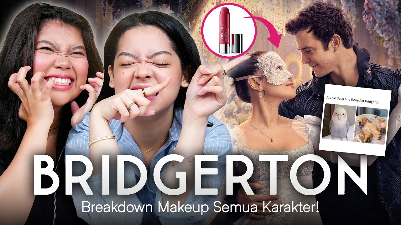 Makeup Breakdown Karakter Bridgerton : Sophie Backett, Francesca, Eloise, Lady Violet 👀