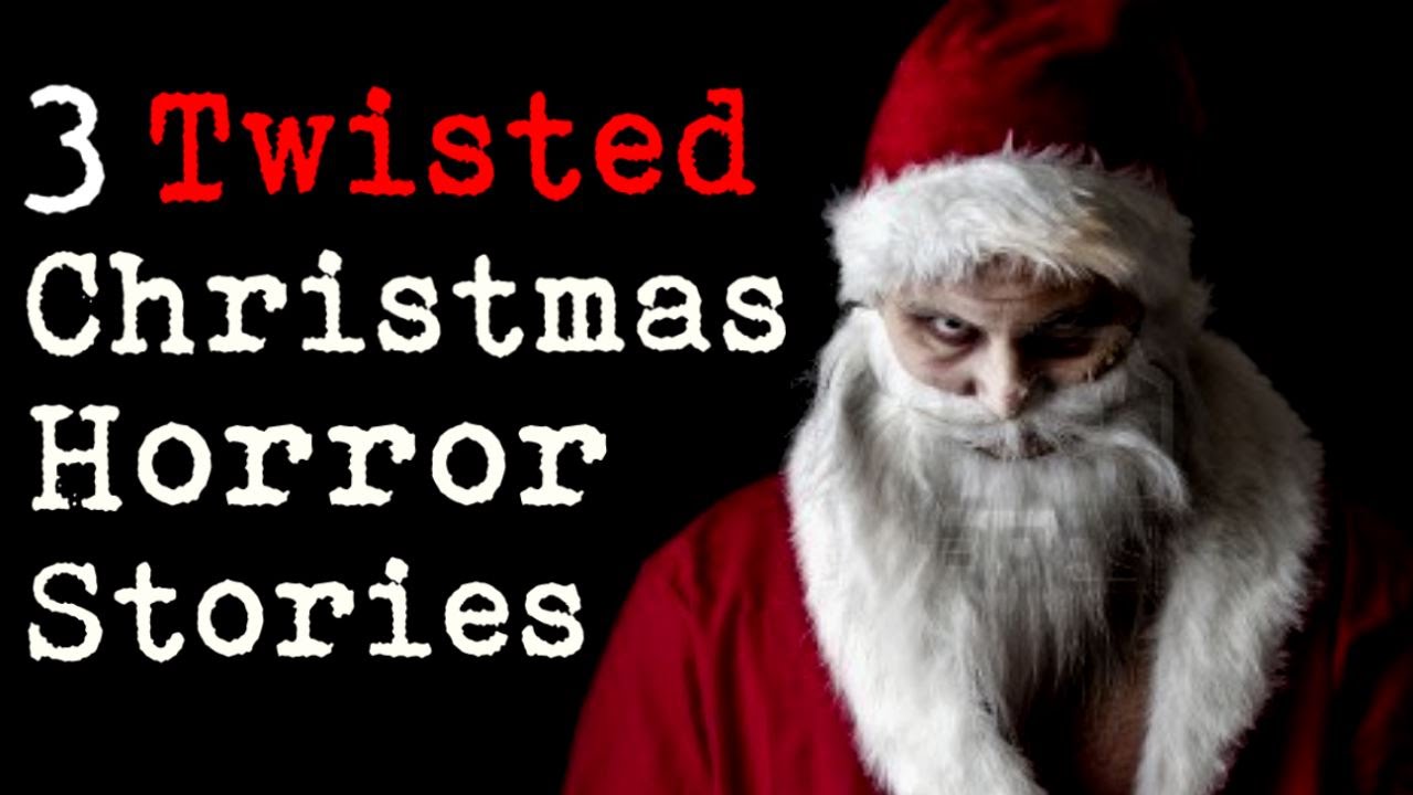 3 Twisted Christmas Horror Stories