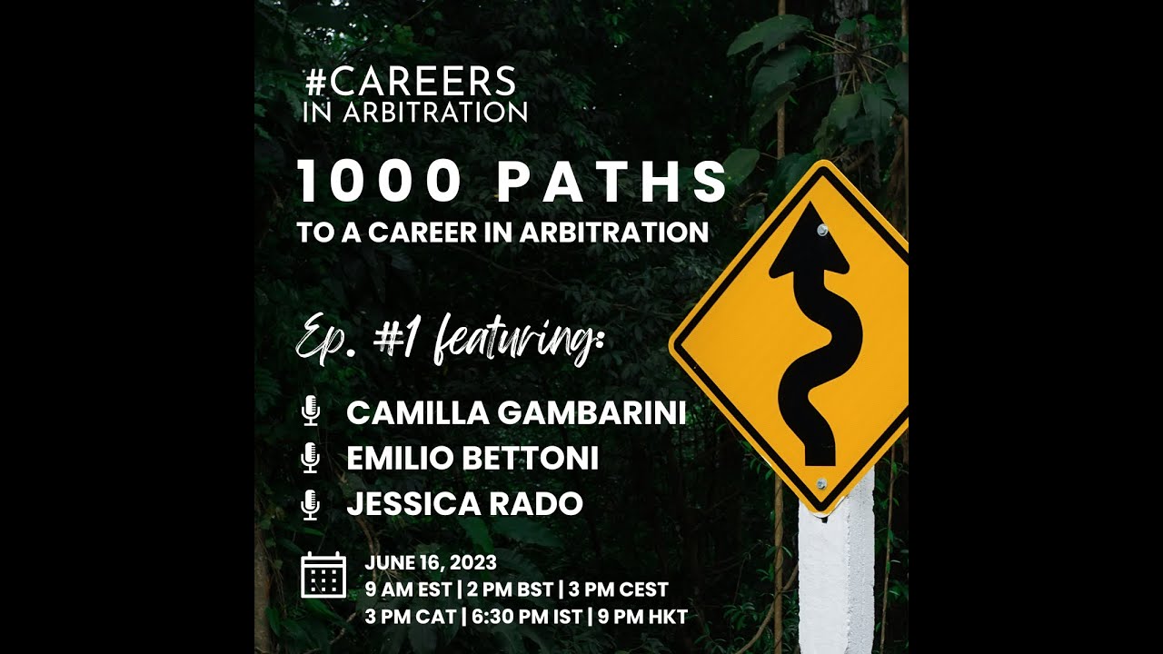 1,000 Paths  to a Career in Arbitration #1