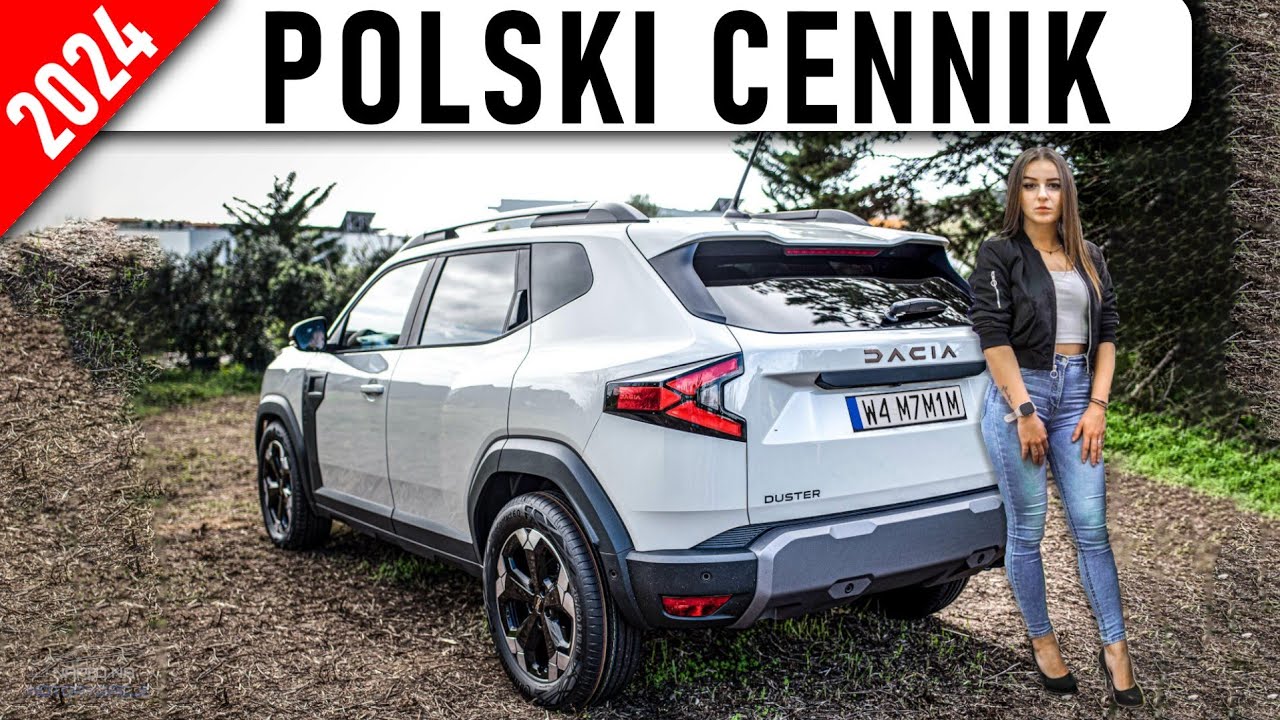 DACIA DUSTER 3 2024 - POLSKIE CENY