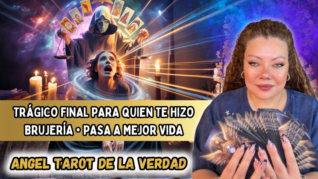🚨TRÁGICO FINAL para los que te robaron dinero, herencia,pareja o te hicieron brujería💥KARMA LLEGÓ🔮