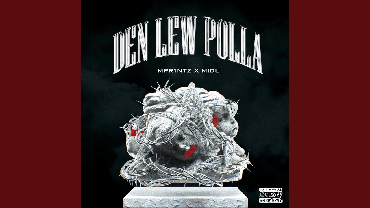 Den Lew Polla (feat. MIDU)