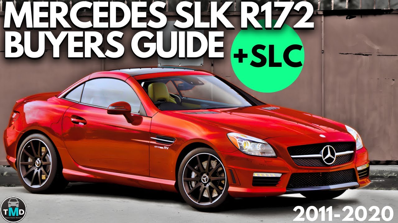 Mercedes SLK buyers guide review (2011-2020) Reliability and known faults (SLK/SLC R172)