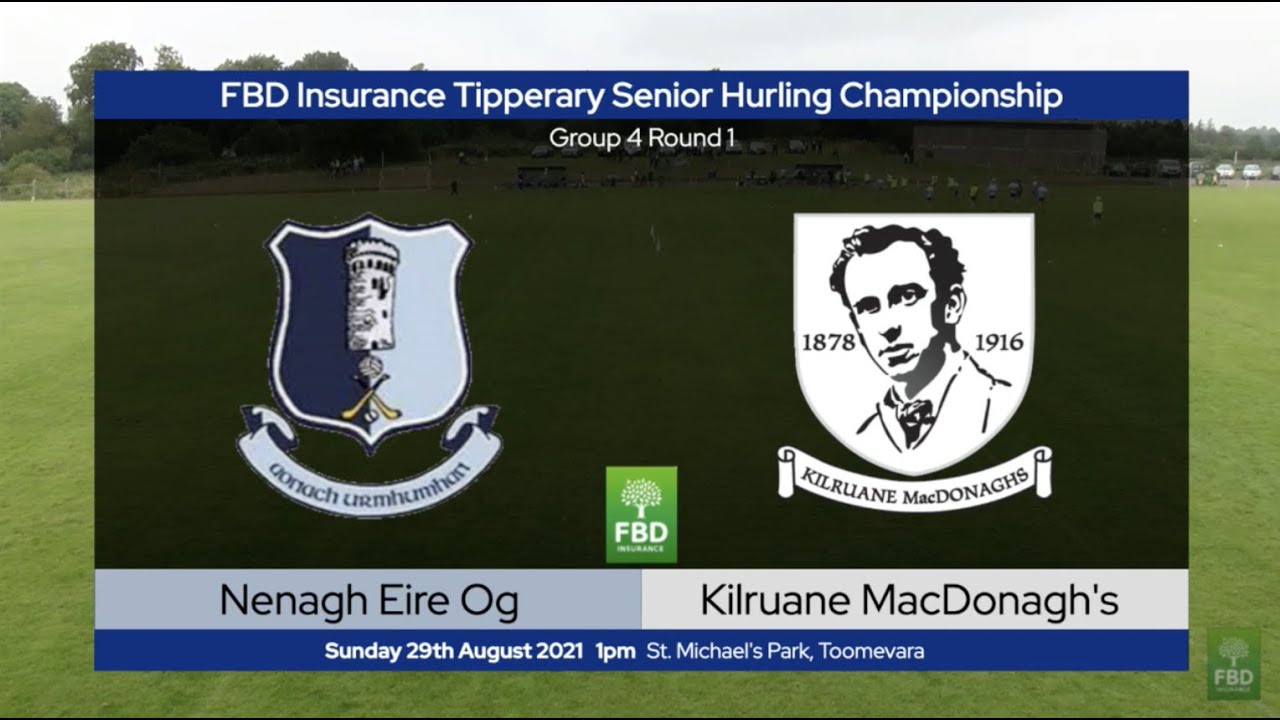 2021 08:29 Nenagh Eire Og v Kilruane MacDonagh's   Tipp SHC Round 1