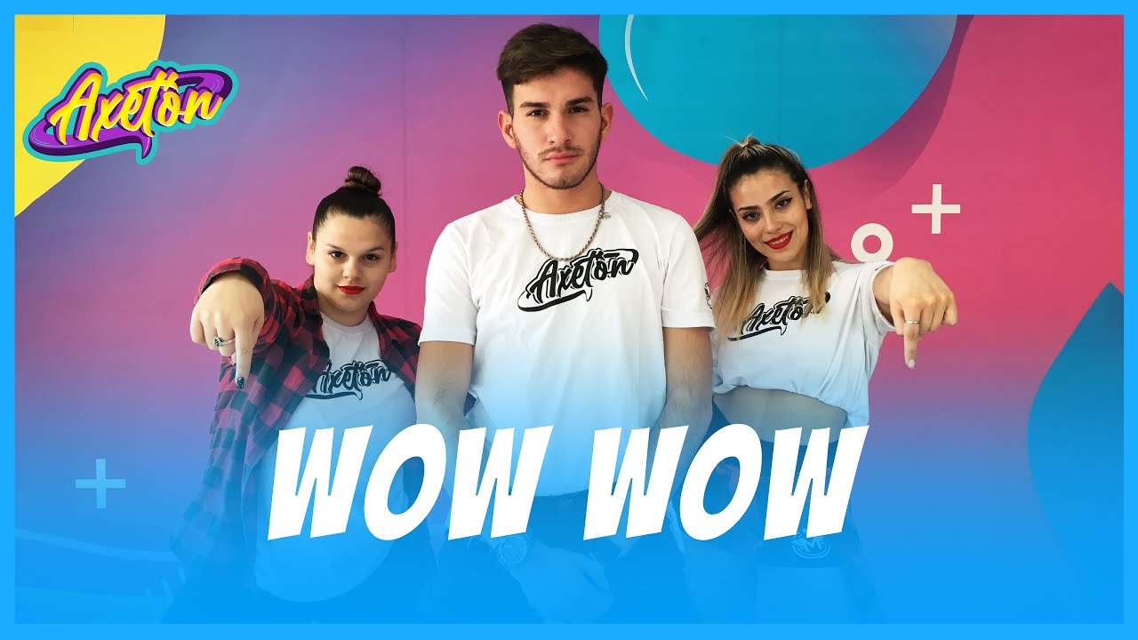 WOW WOW - Maria Becerra, Becky G | Axeton
