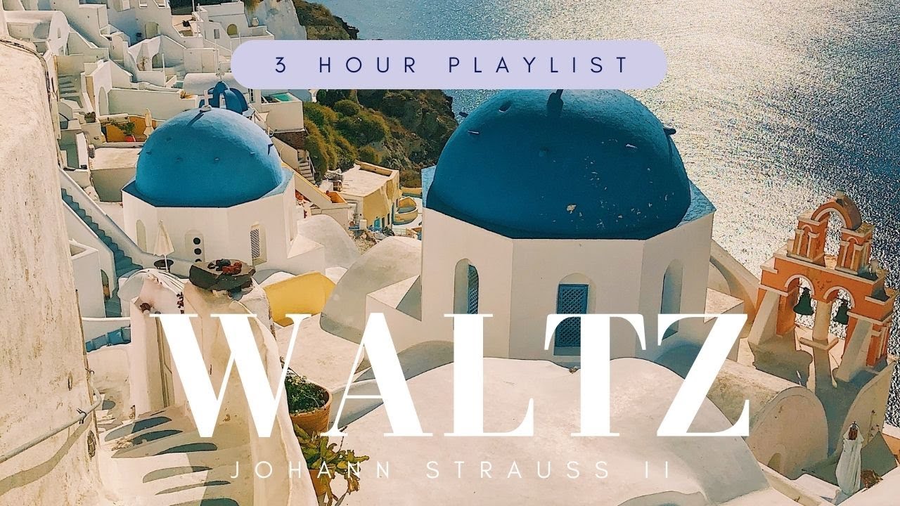 [無廣告版] 愉快的古典華爾滋 - 史特勞斯合輯 - Happy Summer Waltz Classical Music - Johann Strauss II