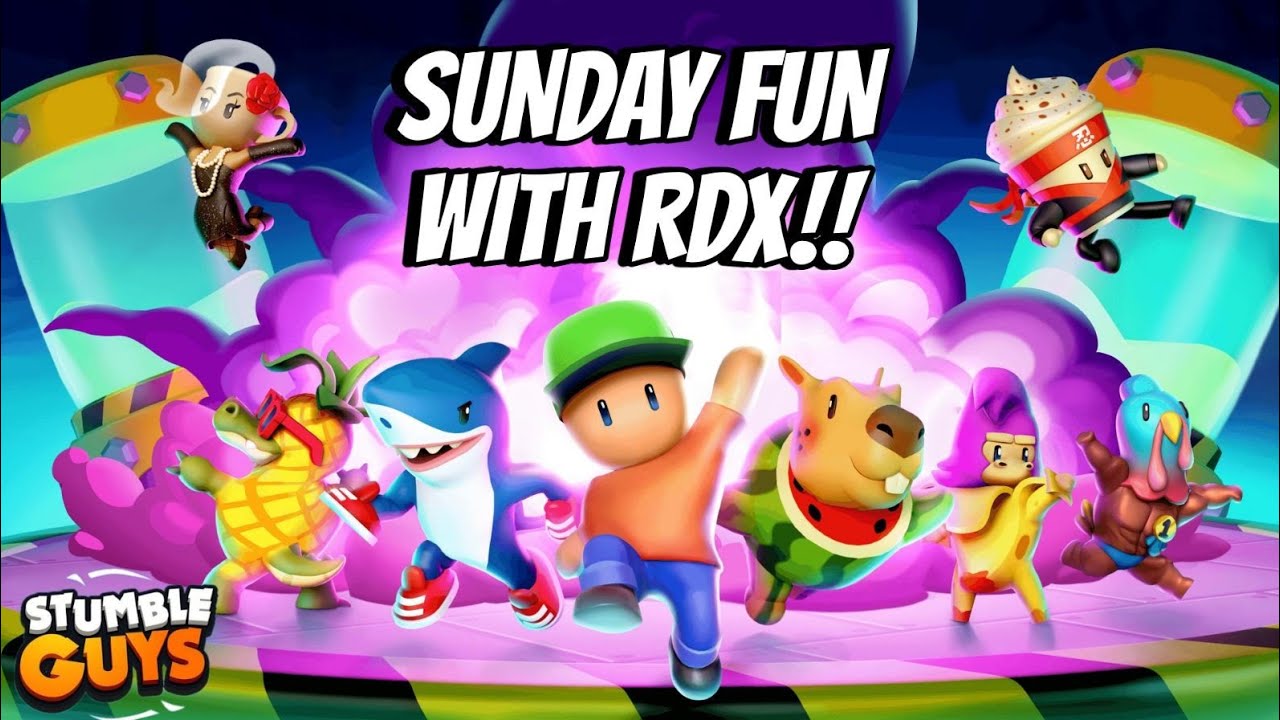 SUNDAY FUN WITH RDX!! STUMBLE GUYS LIVE #stumbleguys #gaming