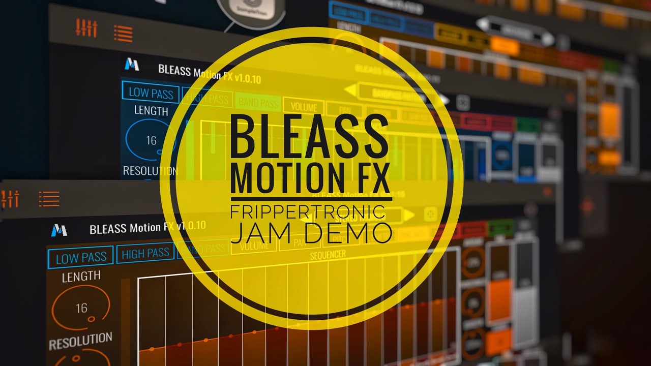 Using Bleass Motion FX & Gauss for Trippy Frippertronics Looping Demo