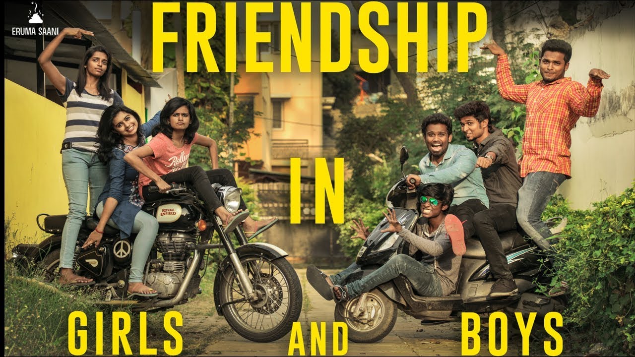 Eruma Saani | Friendship in Boys and Girls