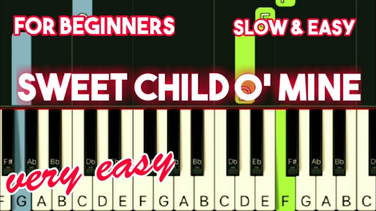SWEET CHILD O' MINE - GUN & ROSES | SLOW & EASY PIANO TUTORIAL