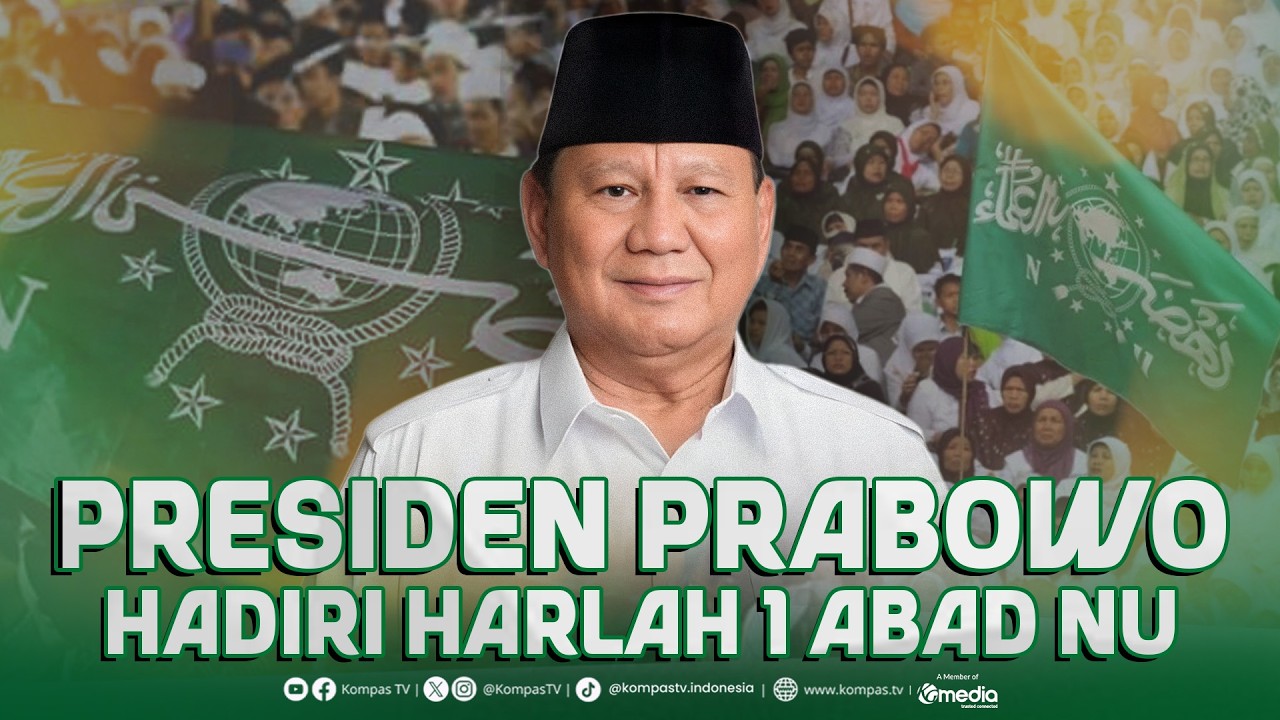BREAKING NEWS - Pidato Presiden Prabowo di Peringatan 1 Abad Nahdlatul Ulama