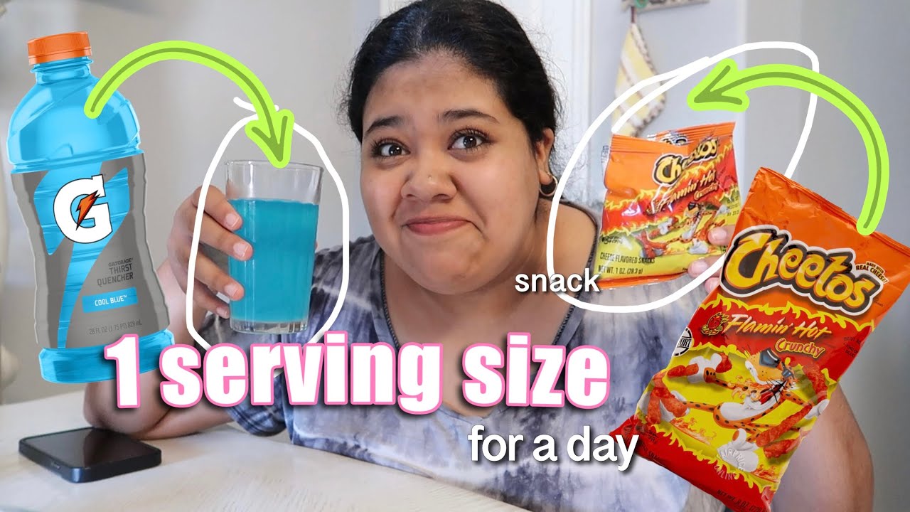 Only eating the recommended serving sizes FOR 24 HOURS