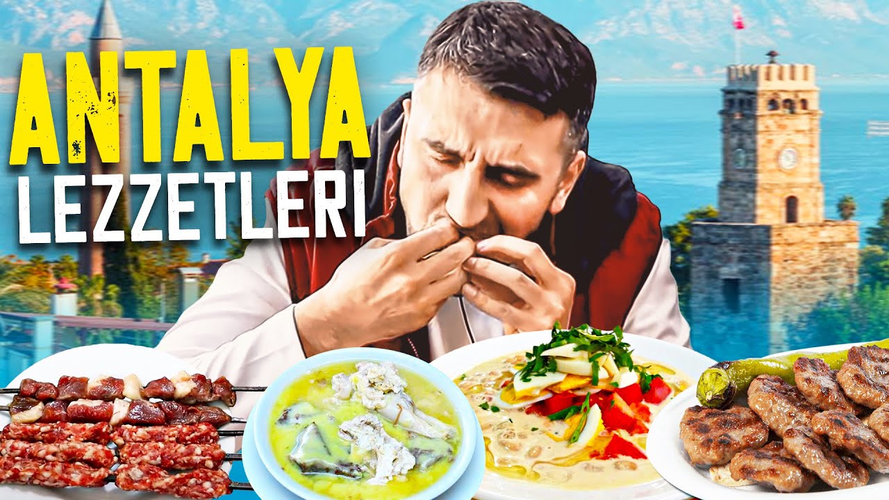 ANTALYA'DA 1  GÜNDE NE YENİR ?? ANTALYA LEZZET REHBERİ ..!