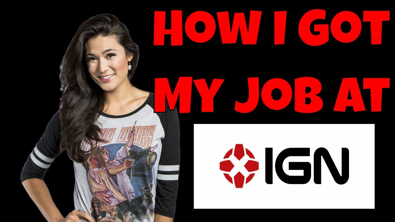 How I Got My Job at IGN