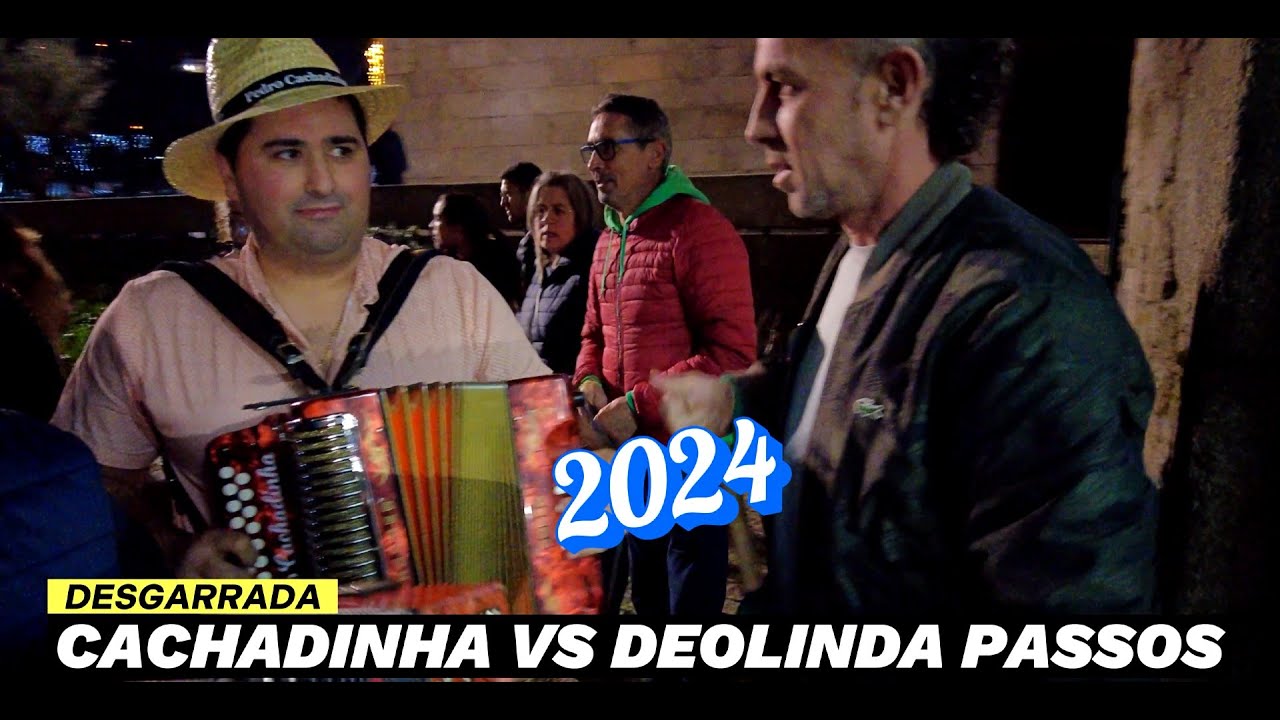 Pedro Cachadinha e Deolinda de Passos - Desgarradas 2024