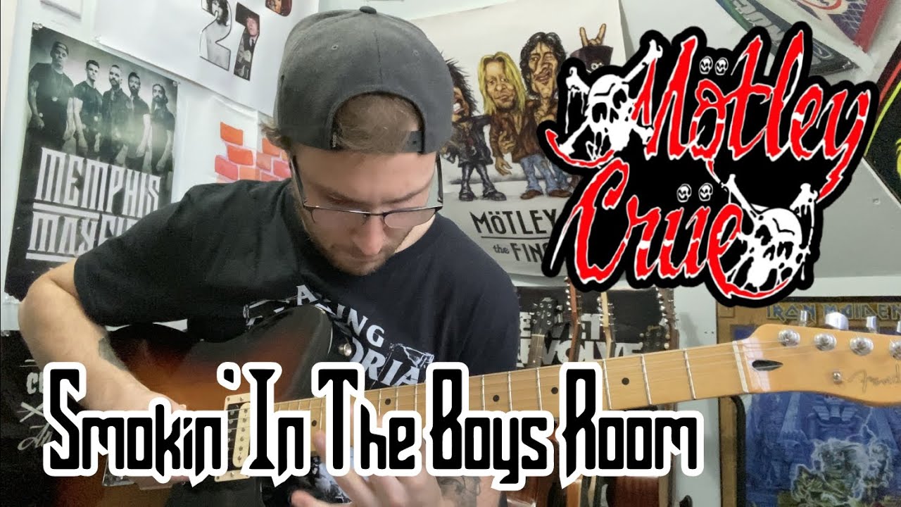 Motley Crue- Smokin' In The Boys Room [Full Guitar Cover] *W/Tabs*