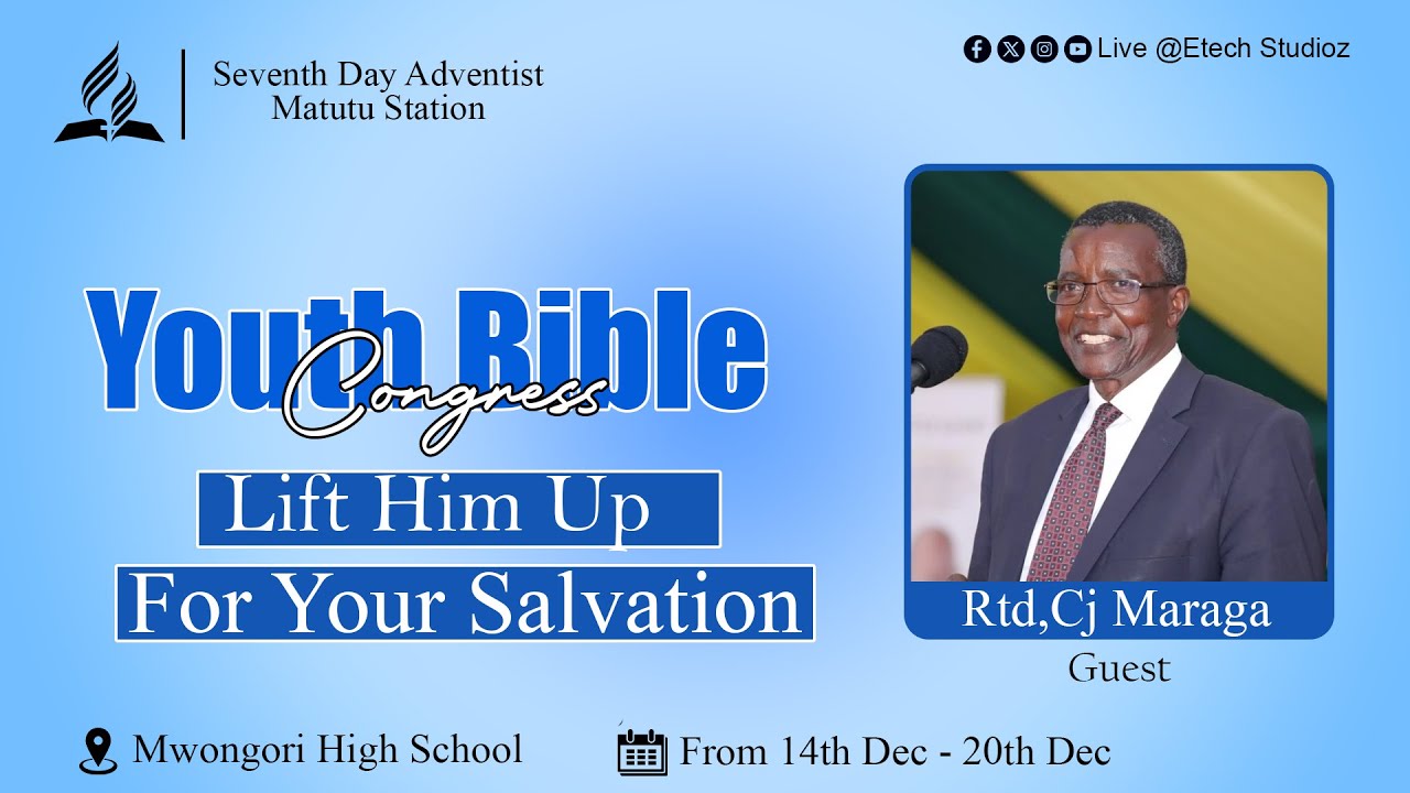 MATUTU STATION YOUTH CONGRES-LIFT HIM UP FOR YOUR SALVATION|| CHIEF GUEST CJ DAVID MARAGA