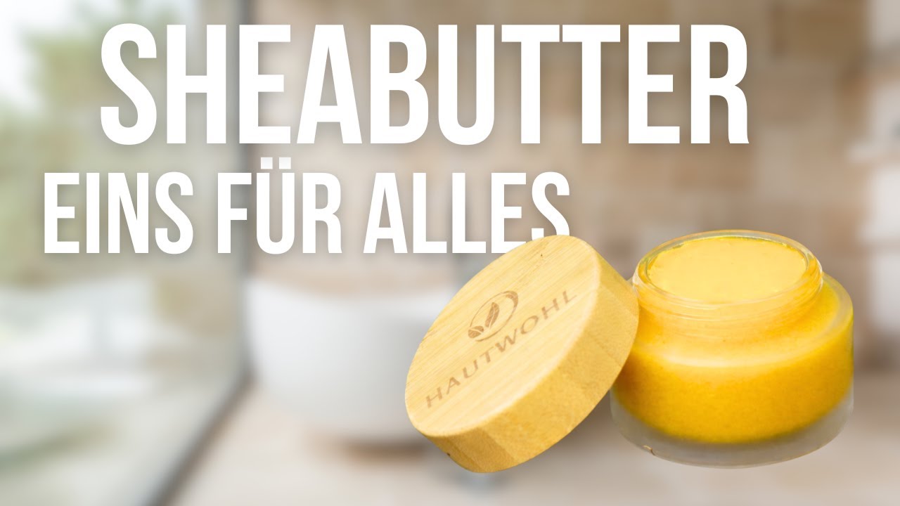 Rissige Haut, rote Nase, trockene Lippen: warum Sheabutter jetzt so wertvoll ist