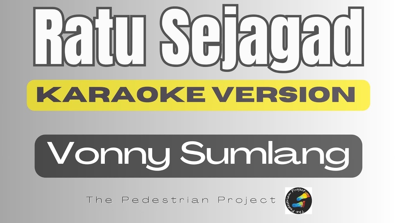 Ratu Sejagad - Vonny Sumlang - Karaoke Version