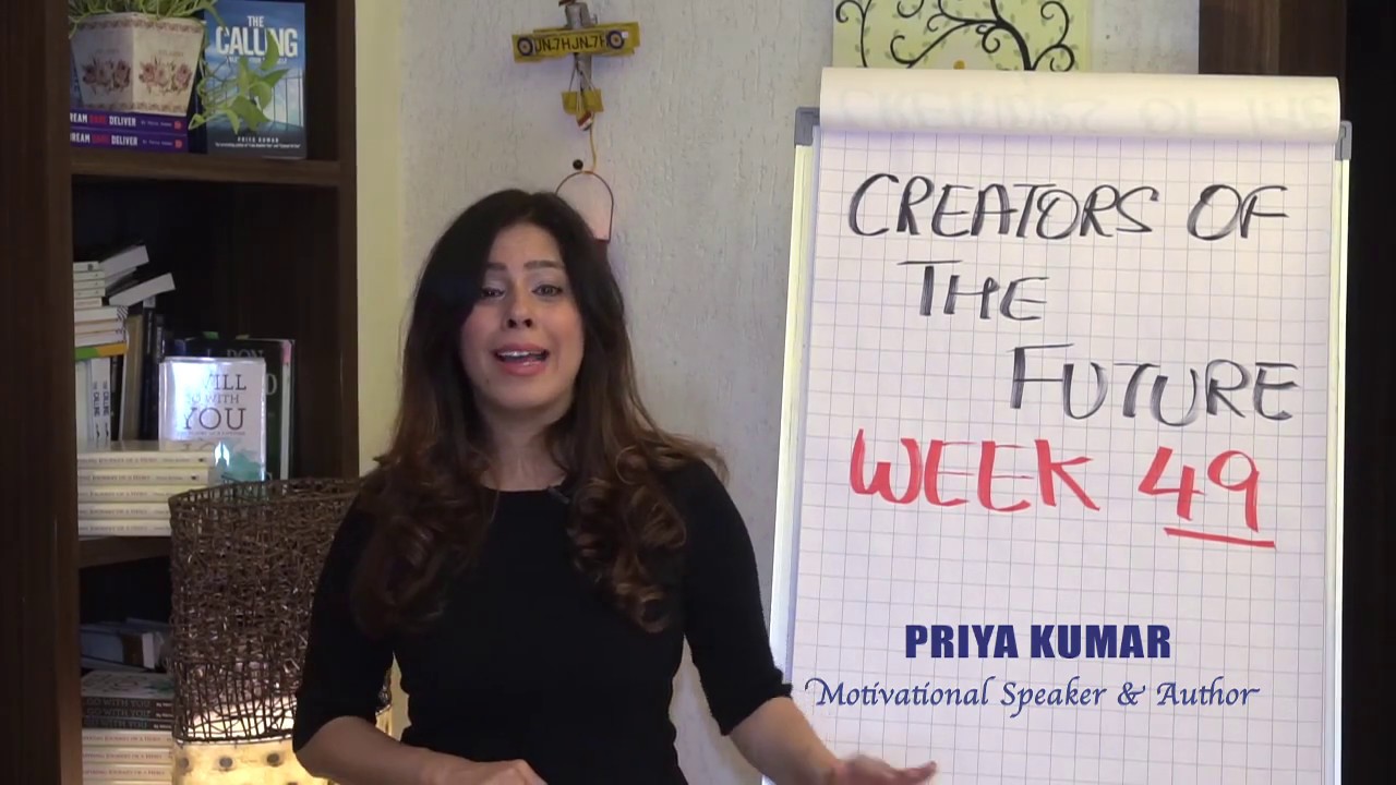 Priya Kumar - Distractions Vs. Duties - Week 49