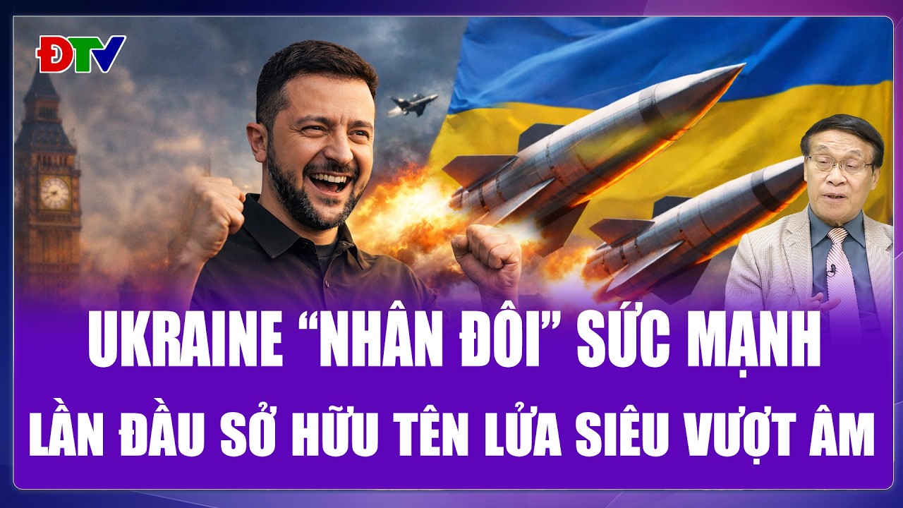 QUỐC TẾ NÓNG: Ukraine “nhân đôi” sức mạnh, lần đầu trong lịch sử sở hữu tên lửa siêu vượt âm