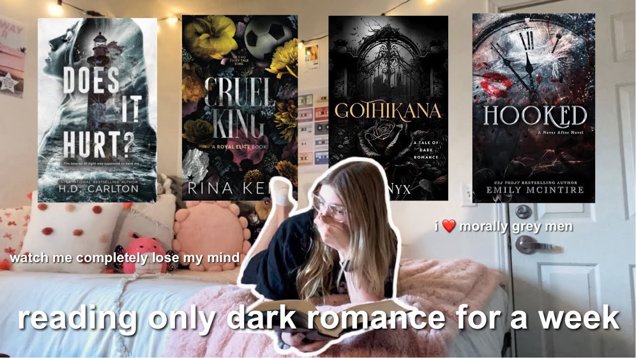 reading ONLY dark romances for a week 🖤