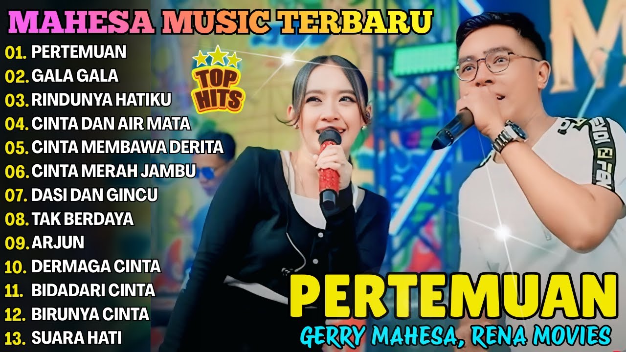 PERTEMUAN, GALA GALA, RINDUNYA HATIKU - RENA MOVIES, GERRY MAHESA - FULL ALBUM DANGDUT KOPLO MAHESA