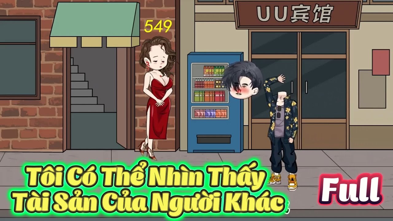 【Full Series】 T&ocirc;i C&oacute; Thể Nh&igrave;n Thấy T&agrave;i Sản Của Người Kh&aacute;c - Hải Anh Vietsub