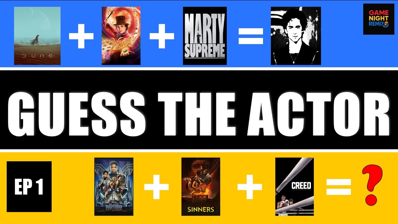 Guess the Actor: Three Movies One Name - Episode 1