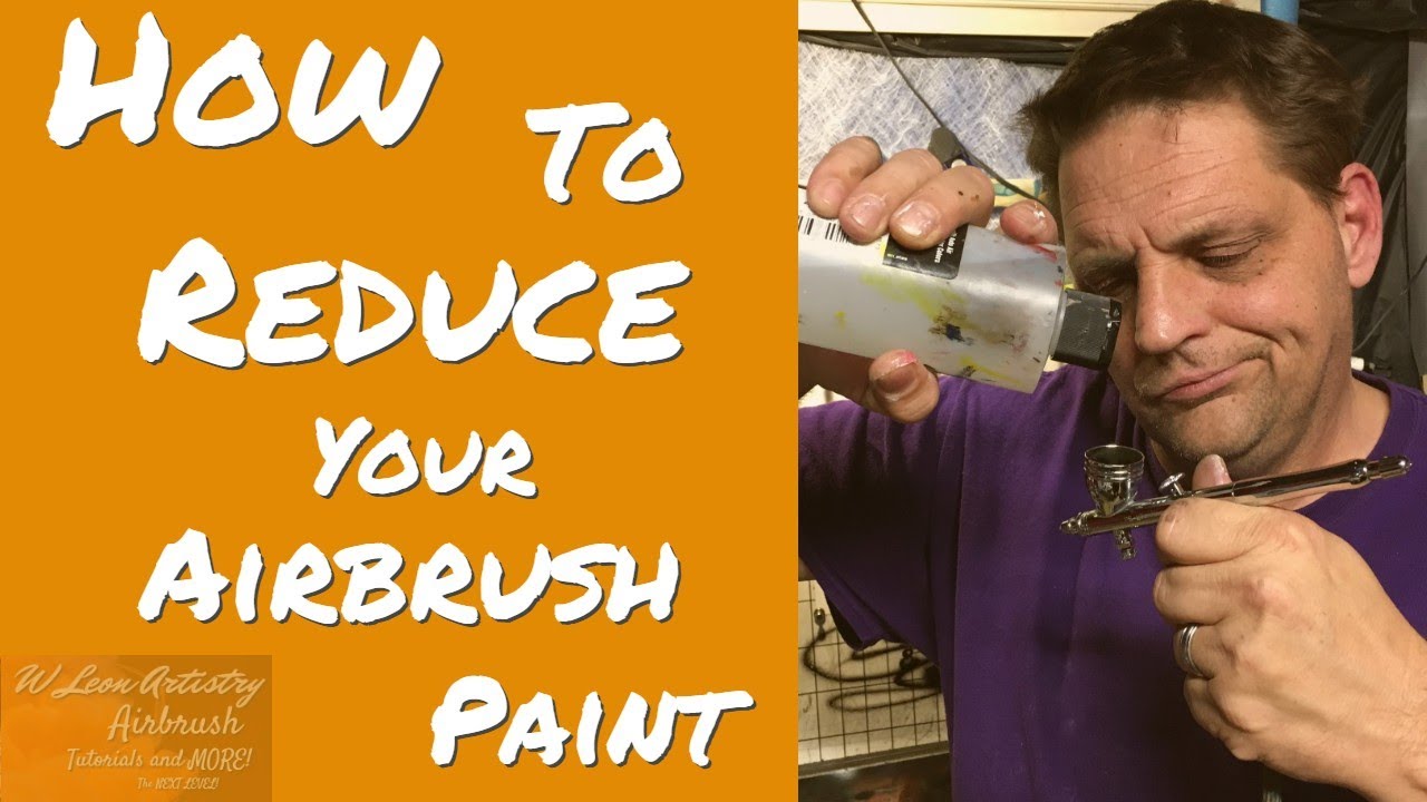 How to reduce airbrush paint! Determine the correct psi and reducer you need!