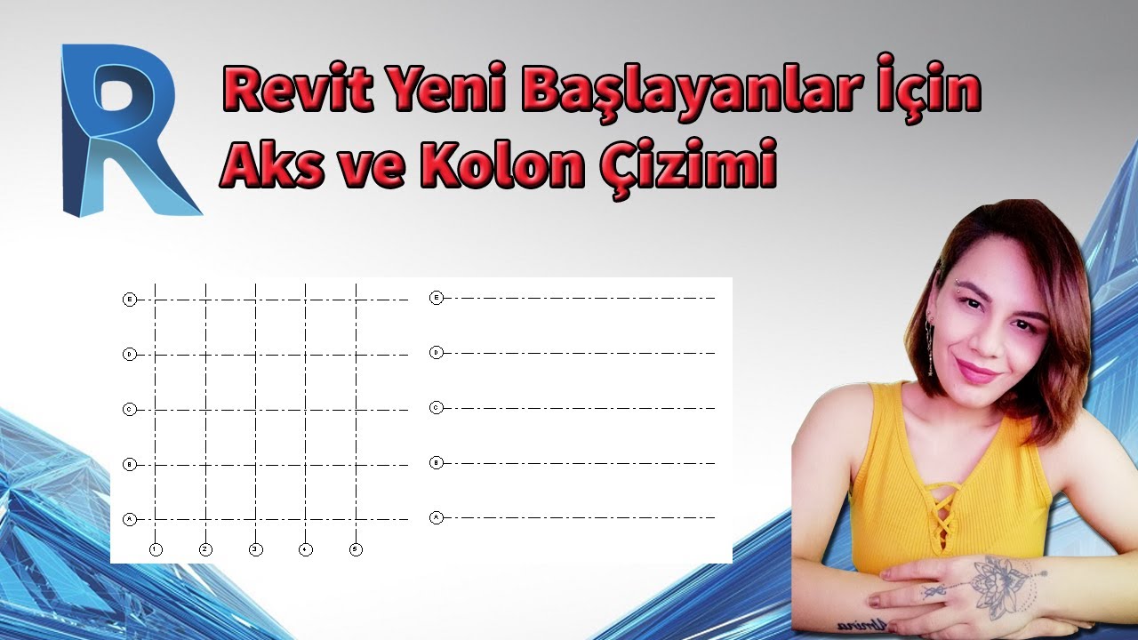 Yeni Başlayanlar İçin- Revit Aks ve Kolon Çizimi
