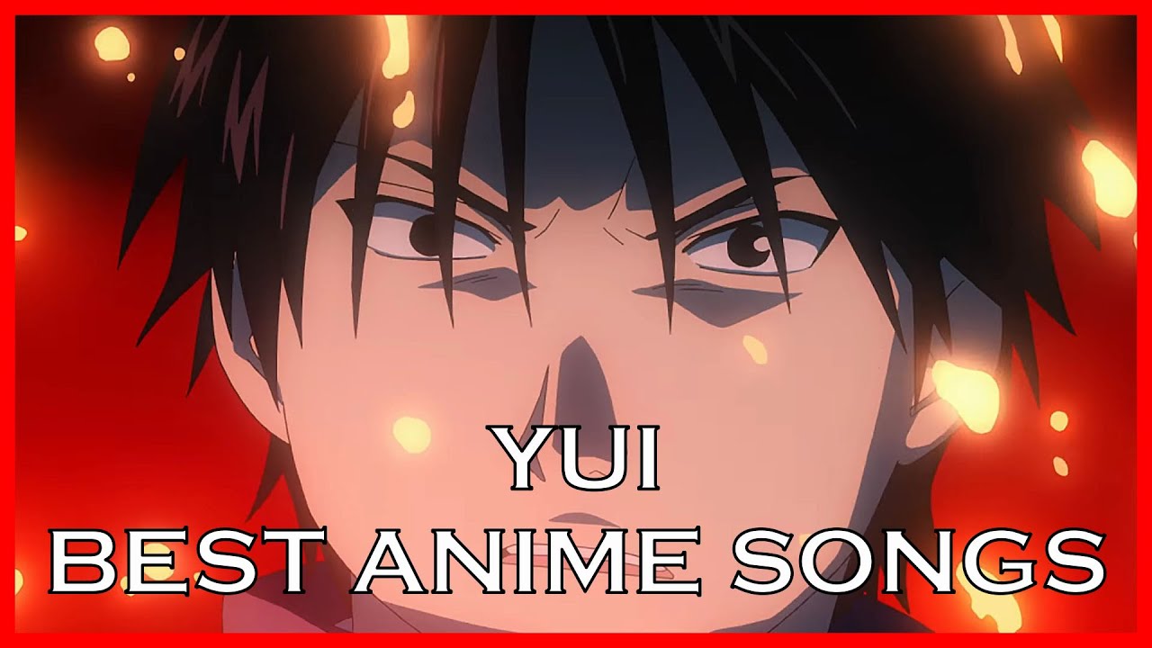 Top YUI Anime Songs