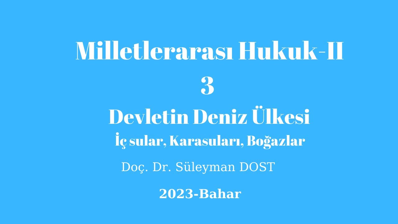 Milletlerarası Hukuk-II-3-2023