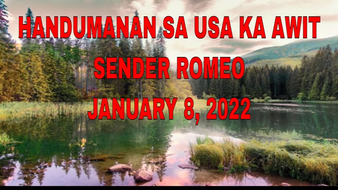 Handumanan Sa Usa Ka Awit sender Romel January 8, 2022
